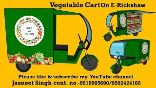 vegetable cart on e rickshaw