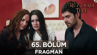 Rüzgarlı Tepe 65. Bölüm Fragmanı | 29 Mart Cuma@RuzgarliTepe