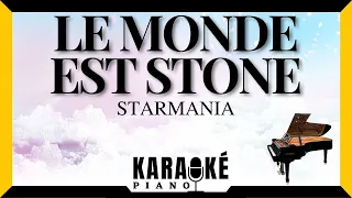 Le monde est stone - STARMANIA (Karaoké Piano Français)