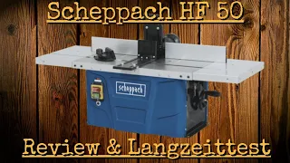 Review & Test Scheppach HF 50 Tischfräse | Vorstellung Scheppach Frästisch HF 50