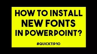 How to install fonts in PowerPoint 2016 - #QuickTip10