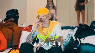 Avisa lá 3 - MC Kelvinho, MC Hariel, Kayblack, MC Ryan SP e Kyan