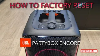 How to Reset JBL Partybox Encore - tutorial