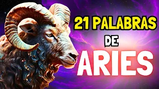 21 Palabras Poderosas que Identifican Exactamente a los ARIES