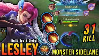 31 Kills + 2x MANIAC! Monster Sidelane Lesley with Flameshot META - Build Top 1 Global Lesley ~ MLBB