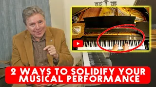 2 Ways to Solidify Your Musical Performance - Piano Lesson