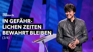 In gefährlichen Zeiten bewahrt bleiben 3/4 I Joseph Prince I New Creation TV Deutsch