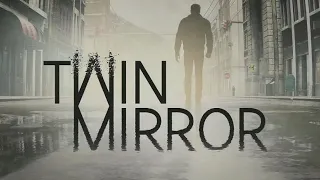 ~  Twin Mirror ~ (часть 2 ФИНАЛ )