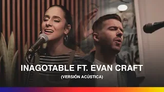 Living feat. Evan Craft - Inagotable (Versión Acústica)