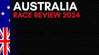 Australian GP 2024 F1 Race Review