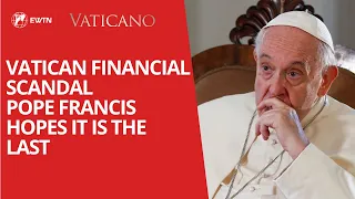 Vatican Financial Scandal London Building - Pope Francis hope it is the last one