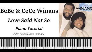 BeBe & CeCe Winans - Love Said Not So - Piano Tutorial + MIDI File