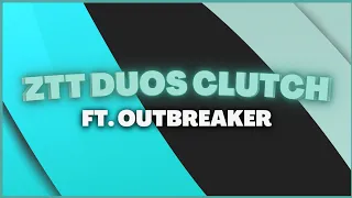 ZTT Duo Clutch ft Outbreaker and Wisemarkus