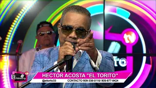 HECTOR ACOSTA ¨EL TORITO¨  (EN VIVO) BEBETO TV