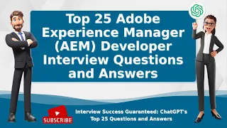 AEM  interview questions and answers | Adobe Experience Manager | Top 25 | 2023
