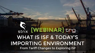 New Tariffs on Chinese Imports: Section 232 & 301 [Full Webinar]