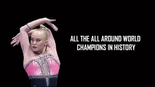 All the All Around World Champions in History