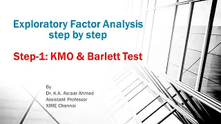 Exploratory Factor Analysis: Step 1/5 - KMO & Barlett Test (Business Analytics for MBA/PGDM)