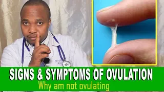 WHAT ARE SIGNS OF OVULATION, why am i not ovulating, how do i know that i am ovulating, the symptoms