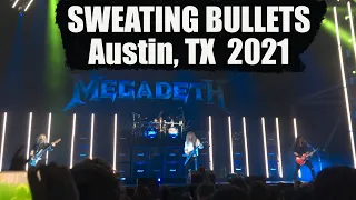 MEGADETH Live 2021- SWEATING BULLETS (First show of the Metal Tour of the Year)