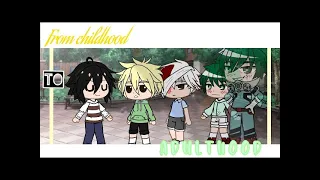 TOP Childhood to adulthood Meme{Not Original/MHA/Past and future}