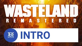 Wasteland Remastered Intro