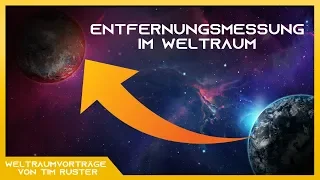 Entfernungsmessung im Weltraum - Weltraumvorträge von Tim Ruster