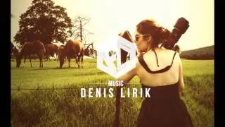 Denis Lirik -- И как тут не любить