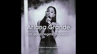 Ariana Grande - Din doua degete pocneam