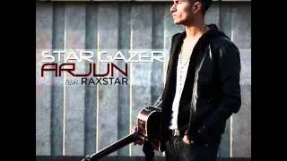 Arjun- Stargazer - Ft Raxstar [HQ]