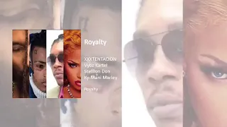 XXXTENTACION - Royalty (Ft. Vybz Kartel, Stefflon Don & Ky Mani Marley (Official Preview)