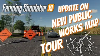 Farming Simulator 19 first look update on new public works map TP edit Triple D County TP