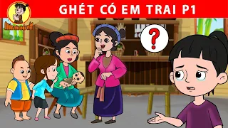 GHÉT CÓ EM TRAI P1 - Nhân Tài Đại Việt - Phim hoạt hình - Truyện Cổ Tích Việt Nam | Xưởng Phim