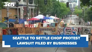 Seattle to settle lawsuit filed by Capitol Hill businesses over CHOP response