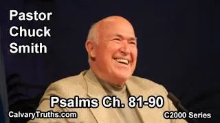 19 Psalms 81-90 - Pastor Chuck Smith - C2000 Series