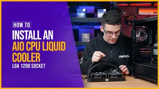 How to Install an AIO CPU Liquid Cooler in an LGA 1200 Socket