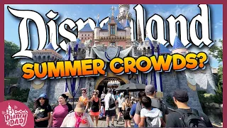 How CROWDED is Disneyland Summer 2023? | Wait Times & More