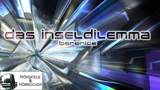 Das Inseldilemma-Berenice - Hörspiel