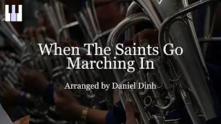 When The Saints Go Marching In arr. Daniel Dinh (Brass Band)
