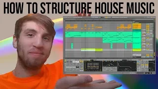 How To Structure A House Track [+Template]