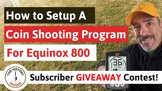 How to Setup a Coin Shooting Program On the Equinox 800