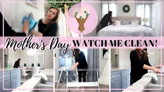 MOTHER'S DAY CLEANING | RELAXING CLEANING | WATCH ME CLEAN