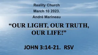 Sermon given by André Marineau  on 2024 03 10