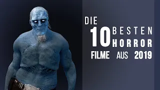 Die 10 besten Horror Filme aus dem Jahr 2019