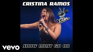 Cristina Ramos - Show Must Go On (Audio)