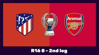 🏆 FC 24 Sim Cup - 🇪🇸 Atlético de Madrid vs. Arsenal 🏴󠁧󠁢󠁥󠁮󠁧󠁿 - Round of 16 - 8 - 2nd leg 🎮