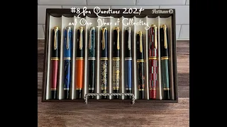 #8PenQuestions2024 and my One Year Journey of Pen Collecting #8PenQuestions One-Year Anniversary