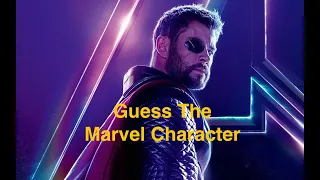 Guess The Marvel Character