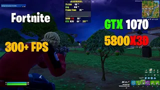 5800X3D & GTX 1070  - Fortnite Performance Mode | Chapter 5