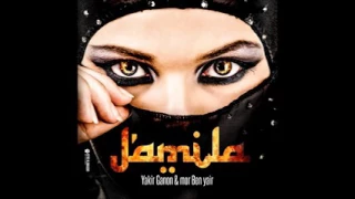 dj yakir ganon - jamila (prod. by mor ben yair)